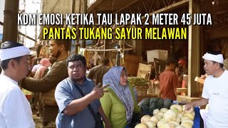 Download Lagu KDM EMOSI KETIKA TAU LAPAK 2 METER 45 JUTA | PANTAS TUKANG SAYUR MELAWAN MP3 Download Lagu KDM EMOSI KETIKA TAU LAPAK 2 METER 45 JUTA | PANTAS TUKANG SAYUR MELAWAN MP3