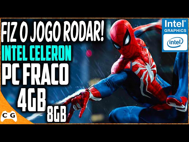 Spider-Man Remastered PC FRACO 4gb de RAM Intel Celeron Sem Placa de Vídeo  Teste 4 e 8gb Miranha PC 