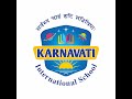 Karnavati International School