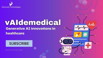 Generative AI Innovations In Healthcare | vAIdemedical