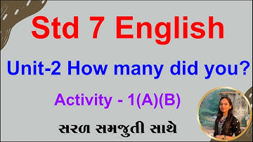 Std 7 English Unit 2, Activity 1, dhoran 7 English unit 2, dhoran 7 angreji ch 2, Std 7 English Ch 2