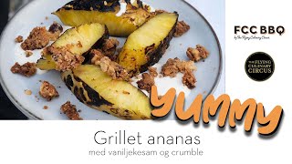 YUMMY - Grillet ananas