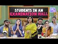 Students During Examinations | Life Tak