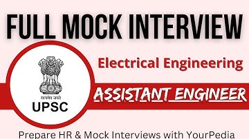 UPPSC(AE) Full Mock Interview | Prepare UPPSC AE EE Interviews with YourPedia