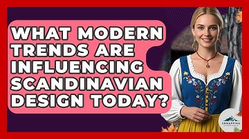 What Modern Trends Are Influencing Scandinavian Design Today? - Unmapping Scandinavia