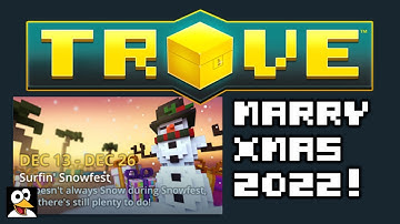 TROVE | HOW TO COMPLETE SNOWFEST 2022! | Full Christmas Guide