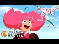 High Guardian Spice | A Crunchyroll Original | OFFICIAL TRAILER