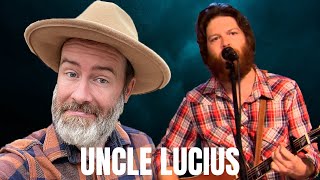 Songwriter Reacts: Uncle Lucius - Keep The Wolves Away