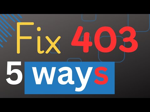 FIX http 403 Forbidden Error - 5 ways