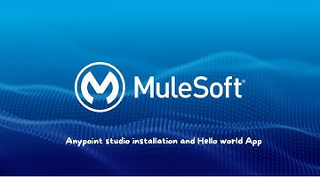 04 - Anypoint studio installation and Hello world App |#MuleSoft #Mule4 #mulesofttraining
