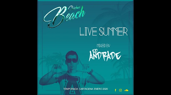 CARTAGENA CHICHOS BEACH 2020@MIXED BY ED ANDRADE