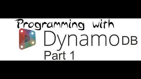 Programming with DynamoDb and AWS SDks | java | Overview