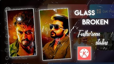 Glass Broken Whatsapp Status Editing in KineMaster || KineMaster New Version. Vijay Editz Official