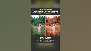 The Fastest Way To Make Autumn Color Effect - Photoshop Tutorial