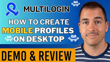 Multilogin: Create Mobile Profiles on Desktop: A Multilogin Tutorial