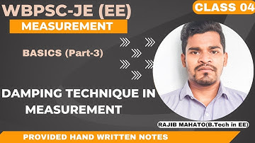 WBPSC-JE (EE) 2023 | MEASUREMENT | BASICS (Part-3) | DAMPING TECHNIQUE IN INDICATING INSTRUMENT