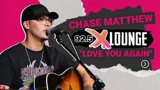 Chase Matthew 'Love You Again'