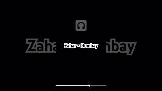 Zahar - Bombay Resimi