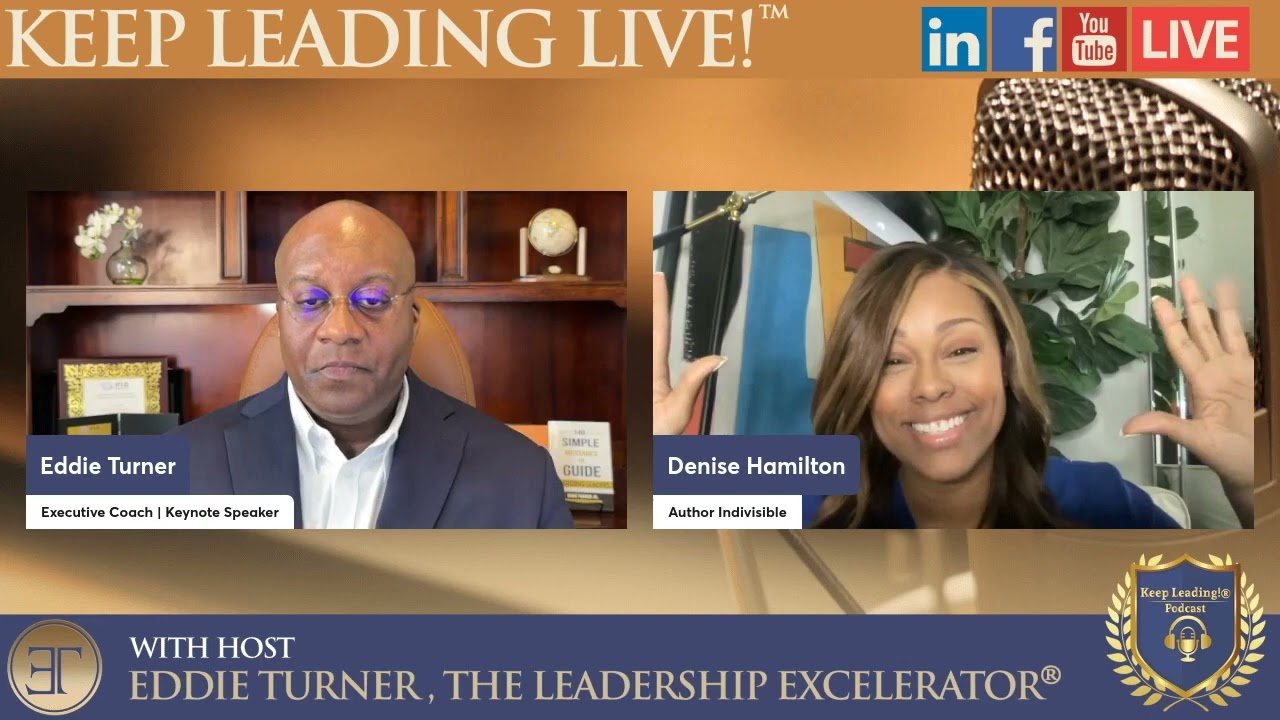 Keep Leading!® LIVE - Denise Hamilton discusses her new book INDIVISIBLE! (3 Minutes)