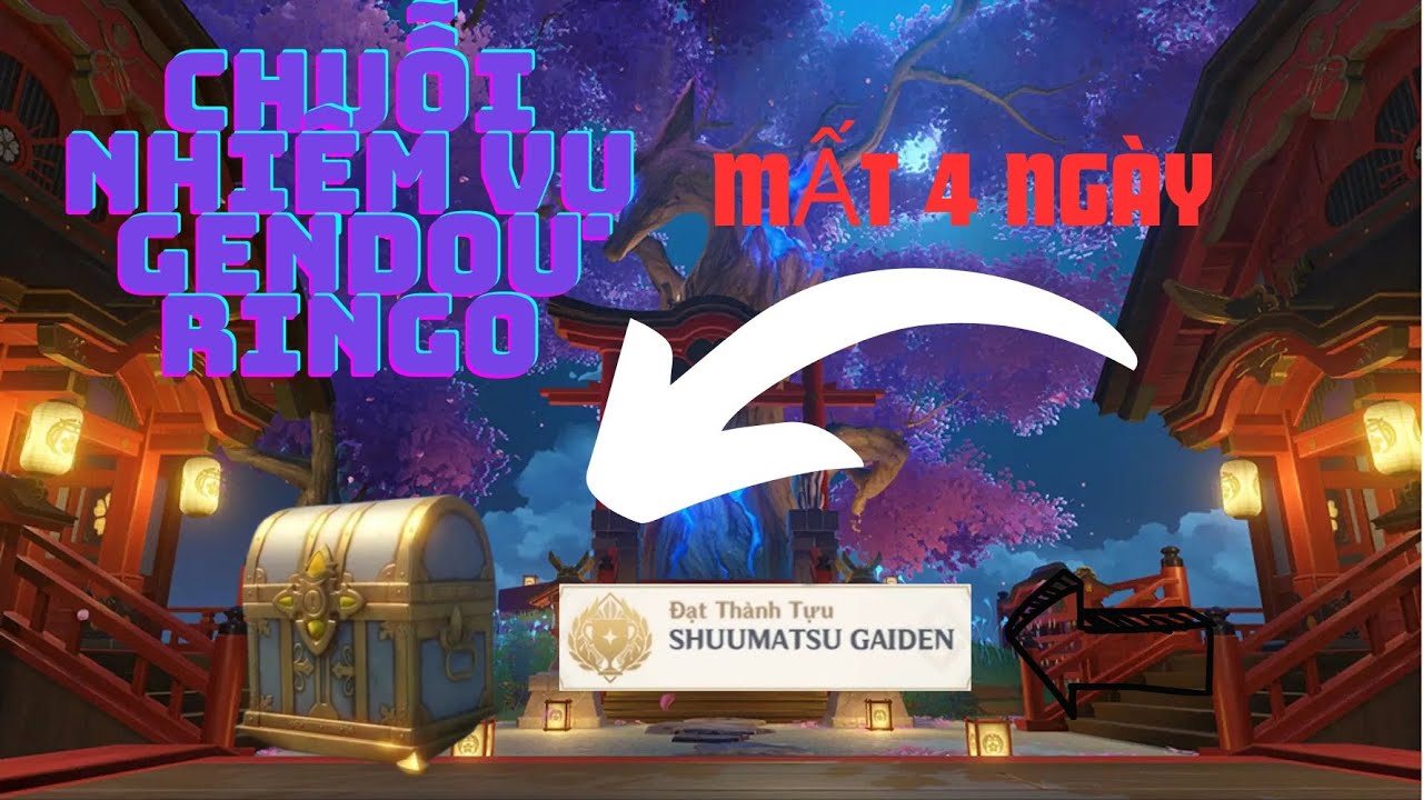 Gendou Ringo - Hoàn thành chuỗi nhiệm vụ ẩn để nhận rương hiếm + 1 ...