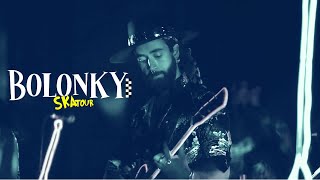 BOLONKY - SKA TOUR - MATADOR (Cover Los Fabulosos Cadillacs)
