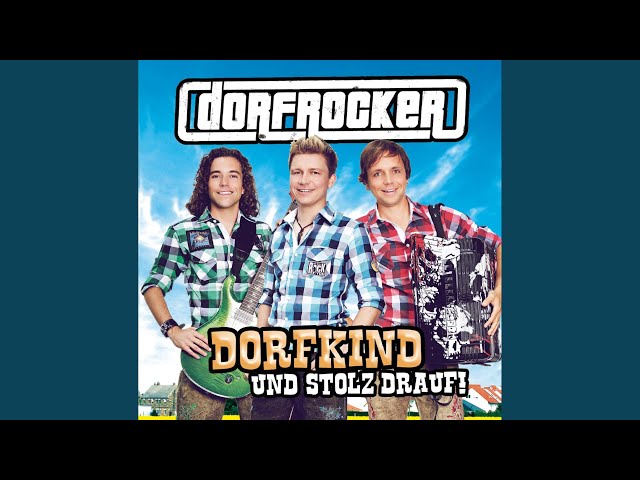 Dorfrocker - So Kenn I Di