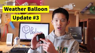 Project Eclipse Weather Balloon - Update #3 Right Before the Launch!