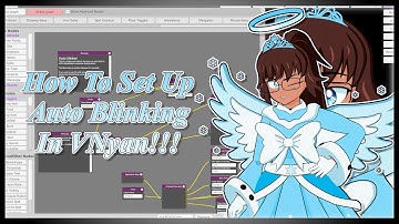 How To Set Up Auto Blinking In VNyan!!!