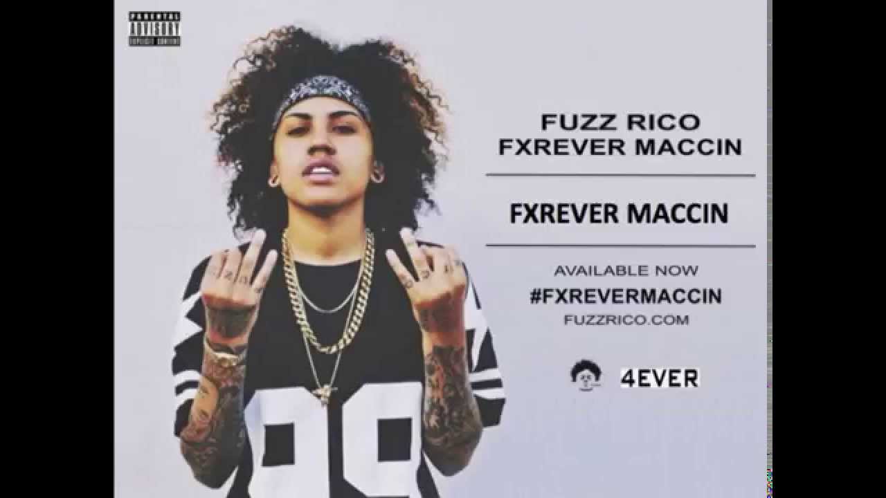 Fuzz Rico - FXREVER MACCIN Feat. $mooveDaddy [Prod. Frander] (Official Audio)