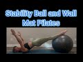 Stability Ball and Wall  Mat Pilates Intermediate Advanced with Master Trainer Fee Hermanutz