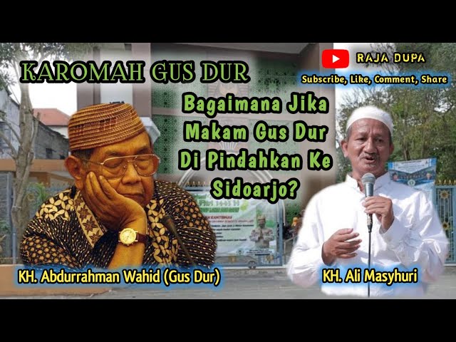 Karomah GUS DUR Hidup & Matinya, KH  ALI MASYHURI, Gus Ali Sidoarjo class=