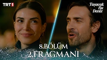 Taşacak Bu Deniz 8. Bölüm 2. Fragmanı @trt1