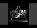 Gentleman HARDTEKK The Dark Triad SLOWED