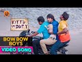 Bow Bow Boys Full Video Song || Kittu On Duty Video Songs Raj Tarun | Anu || Anup Rubens