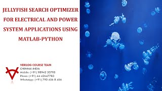 JELLYFISH SEARCH OPTIMIZER   FOR ELECTRICAL AND POWER SYSTEM APPLICATIONS USING MATLAB-PYTHON Wealth