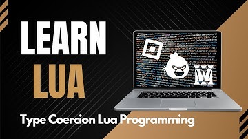 Type Coercion in Lua, Concatenation and Arithmetic Operations in Lua Programming, Codecademy Coding