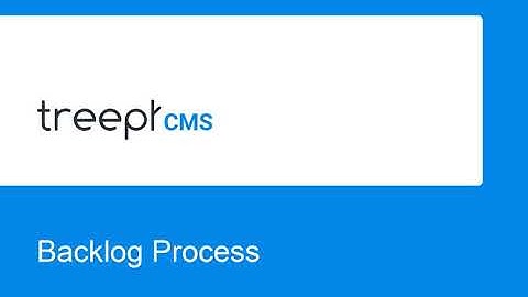 Treepl CMS Backlog Process