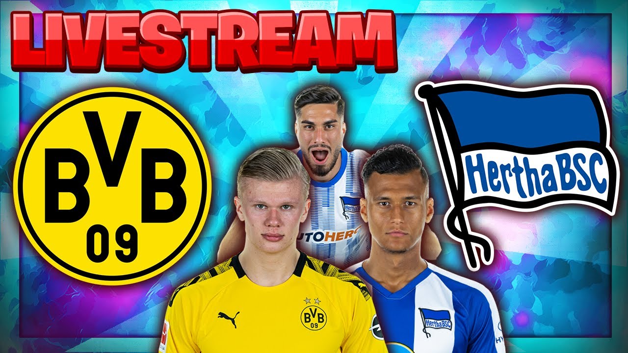 🔴 BUNDESLIGA LIVE Borussia Dortmund gegen Hertha BSC Dortmund Hertha Livestream Live-Analyse