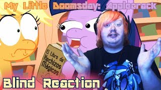 Blind Reaction - My Little Doomsday: Applecrack @BrohoofProductions