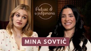 Podcast u pidžamama: Mina Sovtić prvi put o razvodu, detinjstvu, upisu na FDU i promeni karijere