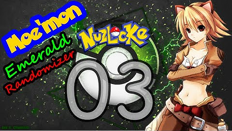 moemon emerald randomizer nuzlocke episode 3 - screw you miltank