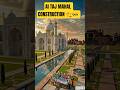 AI TAJ MAHAL CONSTRUCTION 🚧🏗️ #filter #supportme