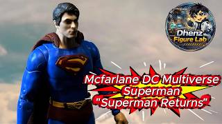 Brandon Routh Superman?!  McFarlane DC Multiverse Superman Returns Figure Unboxing & Review