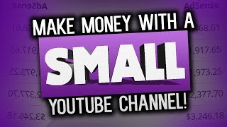 Today i am going to be teaching you 5 ways make money on with a small
channel! being r channel means that it can tougher ...