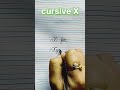 English letter X | cursive writing | x for xylophone #shorts #calligraphy #learnwithrasika #cursive