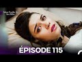 Mrs Fazilet And Her Daughters Episode 115 French Dubbed 