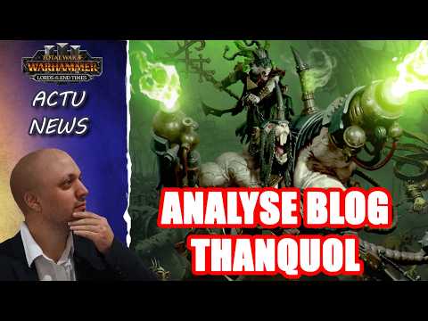 Avis & Analyse Blog Thanquol et Contenu Skaven de Lords of the End Times (Total War Warhammer)