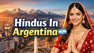 Hindus In Argentina The Untold Story Of Vedic Culture In South America Hindu Diaspora Journey
