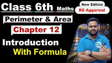 Perimeter and Area – Introduction | Class 6 RS Aggarwal Chapter 12 (New Edition)