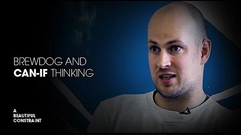 BrewDog and Can-if thinking